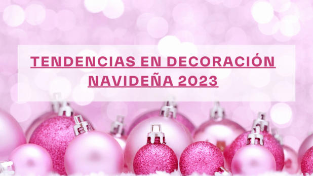 Tendencias en decoracion navidena 20231